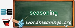 WordMeaning blackboard for seasoning